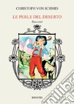 Le perle del deserto libro