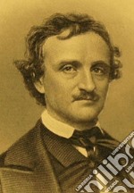 Edgar Allan Poe in immagini e parole libro