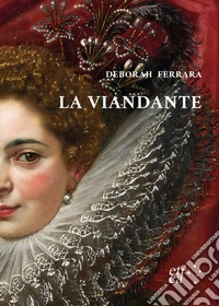 La viandante libro