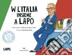 W l'Italia insieme a Lapo libro