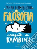 La filosofia spiegata ai bambini libro