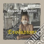 Augusto Orestini. Evoluzione libro