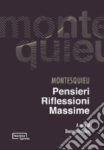 Pensieri, riflessioni, massime libro