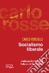 Socialismo liberale libro