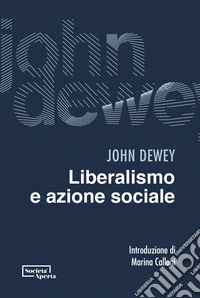 Liberalismo e azione sociale