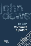 Comunità e potere libro