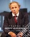 Il teatro di Geppy Gleijeses. Ediz. illustrata libro