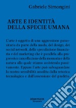 Arte e identità della specie umana libro