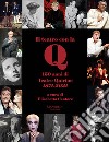 Il teatro con la Q. 150 anni di teatro Quirino 1871-2021 libro