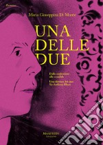 Una delle due. Una rilettura del caso sir Anthony Blunt libro