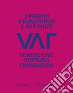 X Premio Fondazione VAF. Ediz. multilingue libro