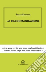 La raccomandazione libro