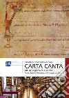 Carta canta. Atti della Giornata di studio (Pavia, 28 maggio 2019) libro