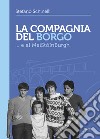 La compagnia del borgo... e al MeìstòinBurgh libro