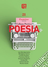 Versus. Collana poetica. Vol. 21 libro
