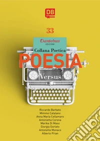 Versus. Collana poetica. Vol. 33