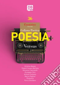 Versus. Collana poetica. Vol. 36