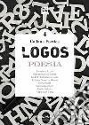 Logos. Collana poetica. Vol. 4 libro