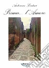 Prima... l'amore libro di Lentini Antonino