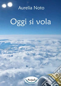 Oggi si vola
