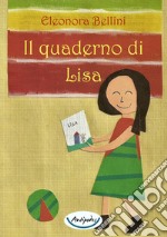 Il quaderno di Lisa libro