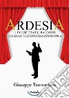 Ardesia. 11 insospettabili racconti sul gran teatro chiamato scuola libro