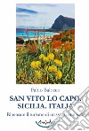 San Vito Lo Capo. Sicilia. Italia. Ripensare il turismo di massa. E non solo libro