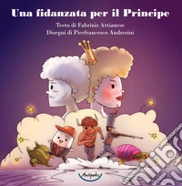 Una fidanzata per il principe libro