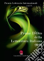 Penne d'oro della letteratura italiana 2020 libro