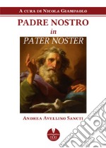 Padre Nostro in Pater Noster libro