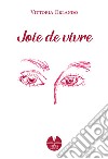 Joie de vivre libro