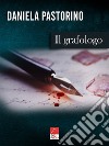 Il grafologo libro