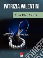 Your blue velvet libro