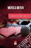 Come nelle favole libro di Menin Monica