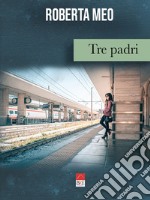 Tre padri libro