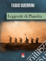 Leggende di Phaedra libro