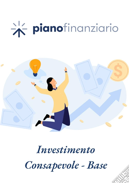 Investimento consapevole. Base