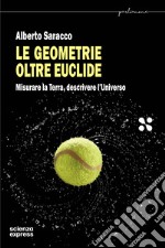 Le geometrie oltre Euclide