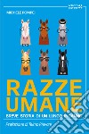 Razze umane libro