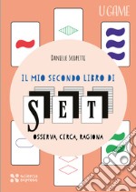 Il mio secondo libro di SET