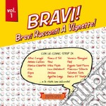 Bravi! Brevi Racconti A VIgnette!. Vol. 1 libro