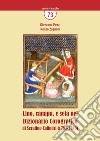 Lino, canapa e seta nel Dizionario Corografico di Serafino Calindri (1781-1783) libro