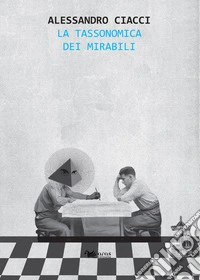 La tassonomica dei mirabili