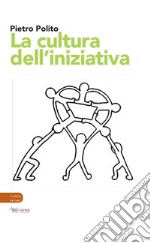 La cultura dell'iniziativa libro