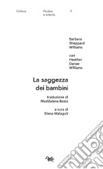 La saggezza dei bambini libro