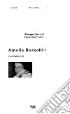 I lustrascarpe. Amelia Rosselli libro