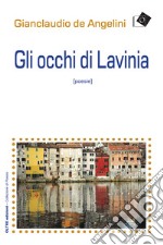 Gli occhi di Lavinia libro