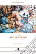 L'estetica emergente libro