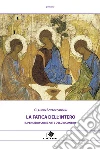 La fatica dell'intero libro di Sottocornola Claudio