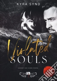 Violated souls